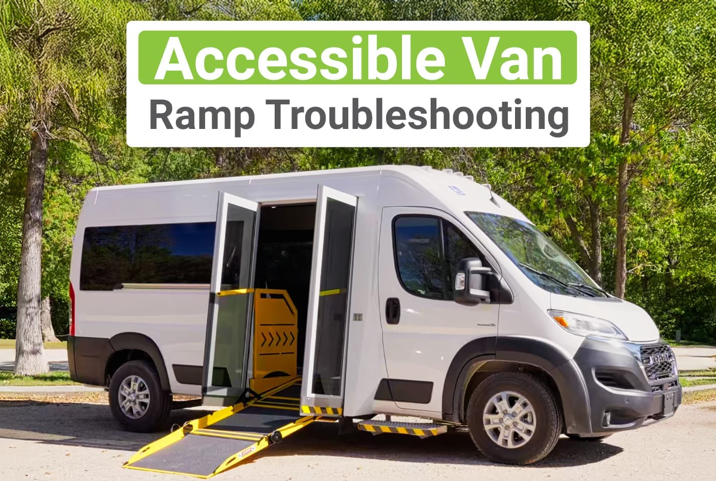 Accessible van with a wheelchair ramp extended, used in troubleshooting guide for ramps that won’t deploy