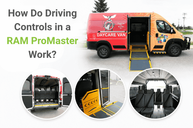 driving controls in a RAM ProMaster